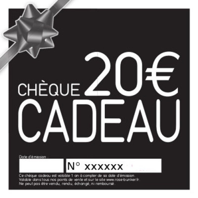 Chèque Cadeau 20€, belle Idée Cadeau / ROSE BUNKER