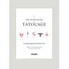 Le Dictionnaire du Tatouage, Guide complet - PYRAMYD éd